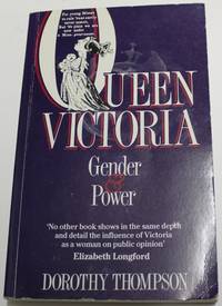 Queen Victoria Gender & Power