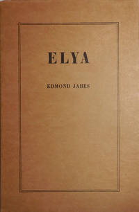 Elya by Jabes, Edmond (Translated by Rosmarie Waldrop) - 1973