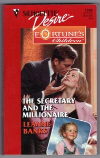 The Secretary and the Millionaire (Fortune's Children: The Brides) (Silhouette Desire #1208)