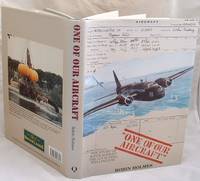 One of Our Aircraft : The Story of "R for Robert", the Loch Ness Wellington