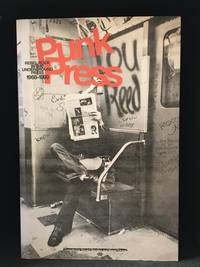 image of Punk Press; Rebel Rock in the Underground Press 1968-1980