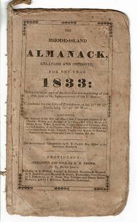 The Rhode-Island almanack, enlarged and improved, for the year 1833..