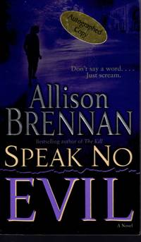 image of SPEAK NO EVIL - Authographed