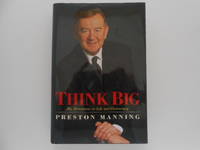 Think Big: My Adventures in Life and Democracy (signed)