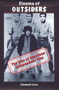 Cinema of Outsiders: The Rise of American Independent Film