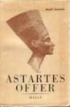 Astartes offer : en berättelse från det forntida orienten