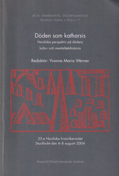 Döden som katharsis. Nordiska perspektiv på…