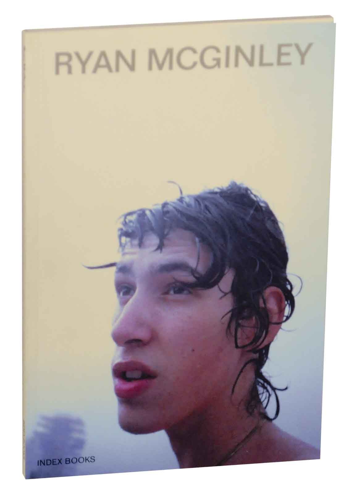 RYAN MCGINLEY: index books 写真集 Ryan McGinley by McGINLEY, Ryan | Paperback | 2003 | Index Books