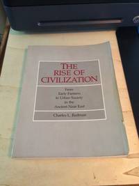 cover of The Rise of Civilization: From Early Farmers to Urban Society in the Ancient Near East