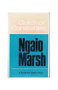 Clutch of Constables by Marsh, Ngaio