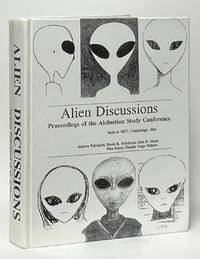Alien Discussions; Proceedings of the Abduction Study Conference