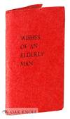 WISHES OF AN ELDERLY MAN
