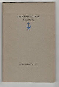 Officina Bodoni Verona 1923-1964. Catalogus van de boeken, op de handpers gedrukt