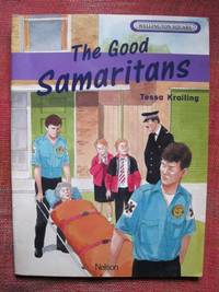 Wellington Square - Level 5 Storybook The Good Samaritans Revised Edition