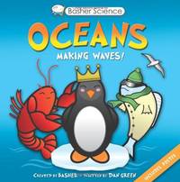 Basher Science: Oceans (Basher, 60)