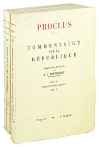 Commentaire Sur La Republique: Tome I Dissertations I-VI (Rep. I-III); Tome II Dissertations VII-XIV (Rep. IV-IX); Tome III Dissertations XV-XVII (Rep. X) [Three volume set]