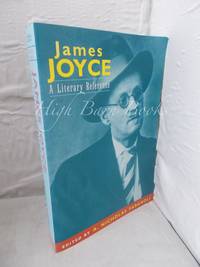 James Joyce: A Literary Reference by Fargnoli, A Nicholas - 2001 