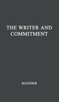 The Writer and Commitment.
