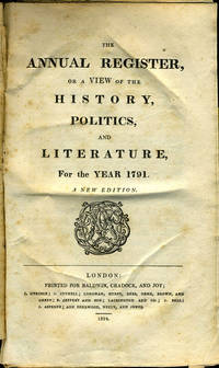 image of The Annual Register, or a View of the History, Politics, and Literature, For the Year 1791