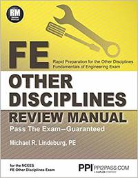 FE Other Disciplines Review Manual First Edition 978-1591264439