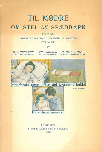 Til mødre om stel av spædbarn. Utgit ved “Norsk…
