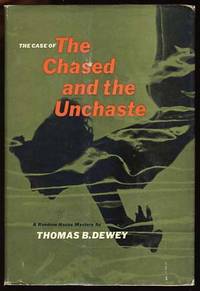 The Case of the Chased and the Unchaste by Thomas B Dewey - First Edition - 1959 - from Parigi Books, ABAA/ILAB (SKU: 17733)