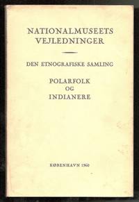Nationalmuseets Vejledninger. Den etnografiske…
