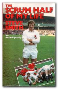 cover of The Scrum Half Of My Life