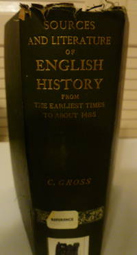 cover of The Sources and Literature of English History from the Earliest Times to About 1485