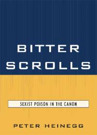 Bitter Scrolls : Sexist Poison in the Canon