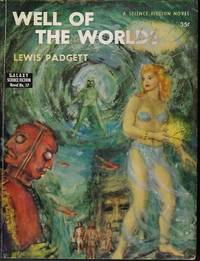 WELL OF THE WORLDS: Galaxy Novel No. 17