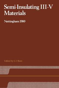 Semi-Insulating III-V Materials: Nottingham 1980