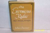 THE ENORMOUS RADIO AND OTHER STORIES by John Cheever - 1953