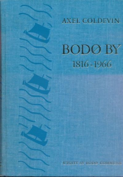 Bodø by 1816 - 1966