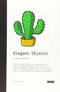 Elegant Objects: Volume 1
