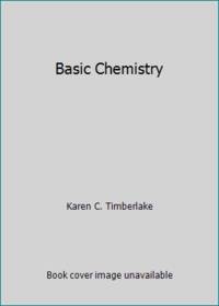 Basic Chemistry by Timberlake, Karen C - 2016