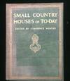 SMALL COUNTRY HOUSES OF TO-DAY