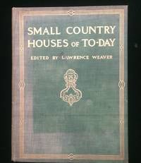 SMALL COUNTRY HOUSES OF TO-DAY