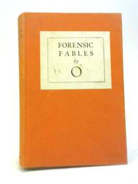 Forensic Fables by O - 1961