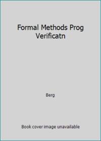 Formal Methods of Program Verification and Specification