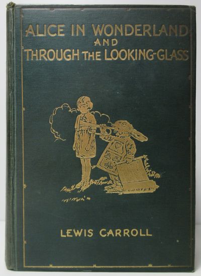 Alice In Wonderland and Through the Looking-Glass by CARROLL