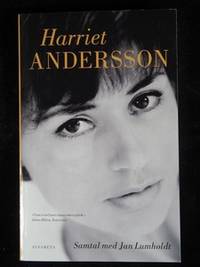 HARRIET ANDERSSON. SAMTAL MED JAN LUMHOLDT.