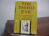 The Third Eye: The Autobiography of a Tibetan Lama