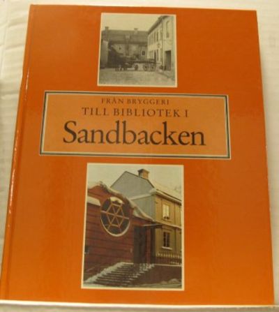 Från bryggeri till bibliotek i Sandbacken.