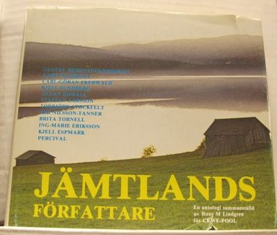 Jämtlandsförfattare. En antologi sammanställd av…