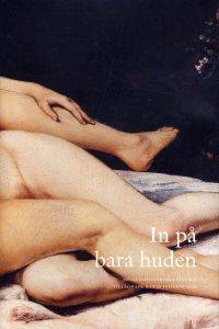In på bara huden. Medicinhistoriska studier…
