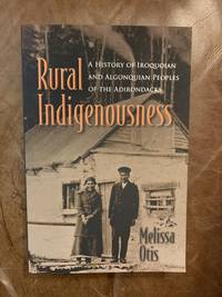 cover of Rural Indigenousness (The Iroquois and Their Neighbors)