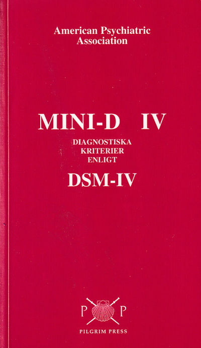 MINI-D IV. Diagnostiska kriterier enligt DSM-IV.…