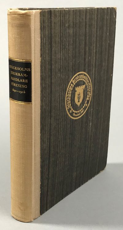 Stockholms jernkramhandlareförening 1890-1915.…