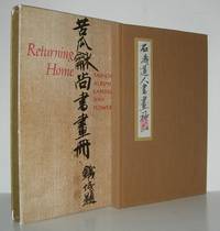 RETURNING HOME Tao-Chi&#039;s Album of Landscapes and Flowers by Tao-Chi & Shitao & Wen Fong - 1976